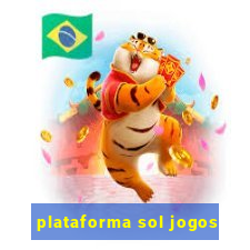 plataforma sol jogos